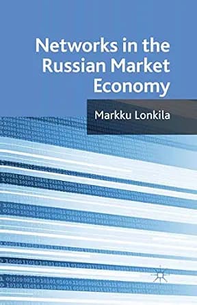 و دانلود نسخه کامل کتاب زبان اصلی Networks in the Russian Market Economy PDF | دانلود کتاب خارجی