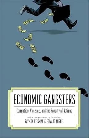 و دانلود نسخه کامل کتاب زبان اصلی Economic Gangsters: Corruption, Violence, and the Poverty of Nations PDF | دانلود کتاب خارجی