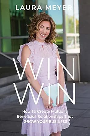 و دانلود نسخه کامل کتاب زبان اصلی WIN WIN: How To Create Mutually Beneficial Relationships That Grow Your Business PDF | دانلود کتاب خارجی