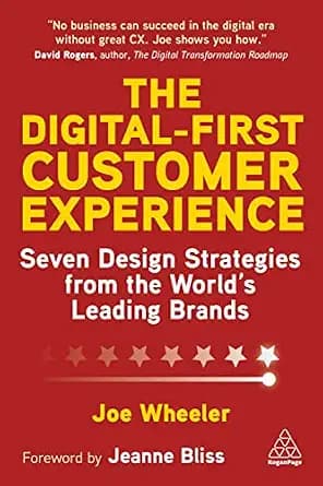 و دانلود نسخه کامل کتاب زبان اصلی The Digital-First Customer Experience: Seven Design Strategies from the World’s Leading Brands PDF | دانلود کتاب خارجی