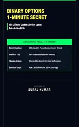 و دانلود نسخه کامل کتاب زبان اصلی Binary Options 1-Minute Secret: The Ultimate Quotex & Pocket Option Price Action Bible: How to Predict the Next Candlestick and Trade OTC Markets with 90% A