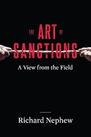و دانلود نسخه کامل کتاب زبان اصلی The Art of Sanctions: A View from the Field (Center on Global Energy Policy Series) PDF | دانلود کتاب خارجی