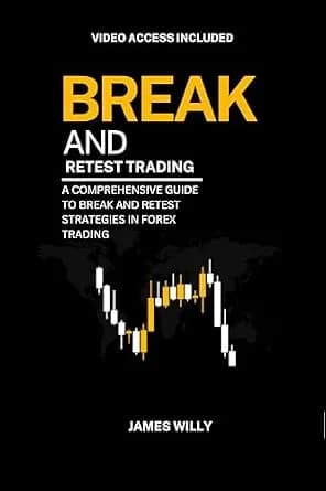 و دانلود نسخه کامل کتاب زبان اصلی Break And Retest Trading: A Comprehensive Guide To Break And Retest Strategies In Forex Trading (Strategic Trading Mastery Series) PDF | دانلود کتاب خارجی