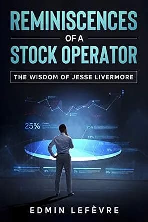 و دانلود نسخه کامل کتاب زبان اصلی Reminiscences of a Stock Operator: The Wisdom of Jesse Livermore PDF | دانلود کتاب خارجی