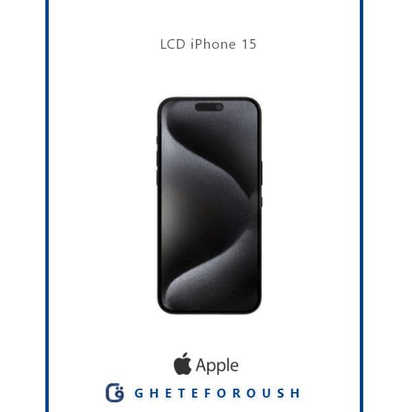 ال سی دی ایفون LCD iPhone 15 — تصویر ۲
