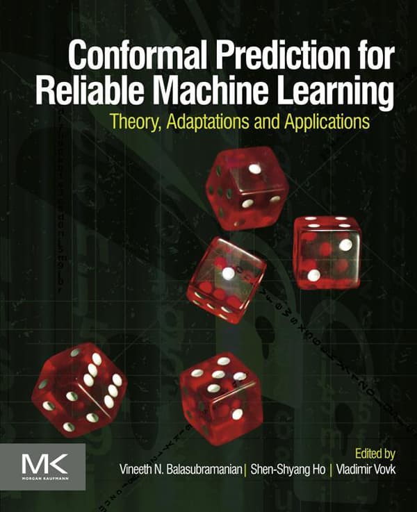 پیش‌بینی هم‌ساز برای یادگیری ماشین مطمئن ۲۰۱۴ <br> Conformal Prediction for Reliable Machine Learning 2014