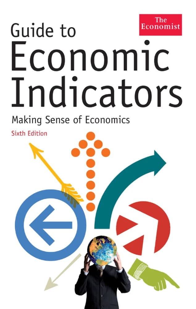 کتاب Guide to Economic Indicators (راهنمای شاخصهای اقتصادی) نسخه انگلیسی PDF | اکونومیست — تصویر ۲