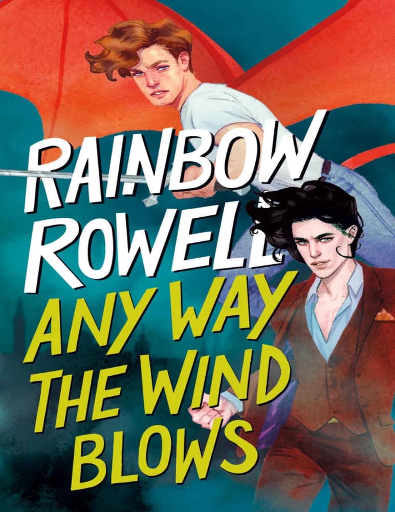 کتاب Any Way the Wind Blows | به هر سو که باد بوزد اثر رینبو راول نسخه PDF انگلیسی
