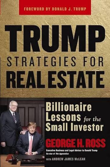 کتاب Trump Strategies for Real Estate استراتژی‌های ترامپ برای سرمایه‌گذاری در املاک اثر جورج اچ. راس نسخه PDF انگلیسی