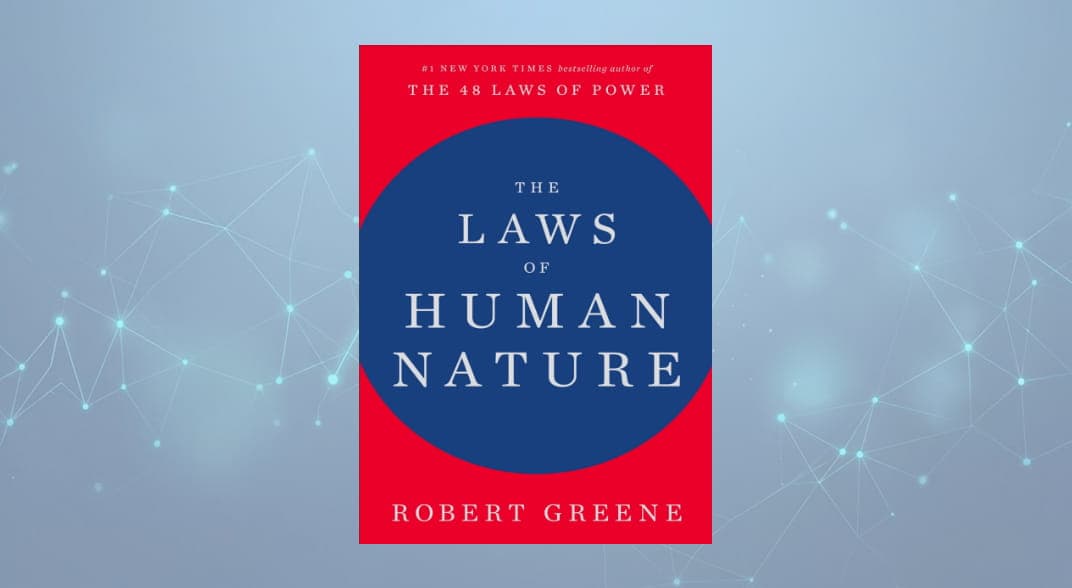 کتاب The Laws of Human Nature قوانین طبیعت انسان اثر رابرت گرین نسخه PDF انگلیسی — تصویر ۲