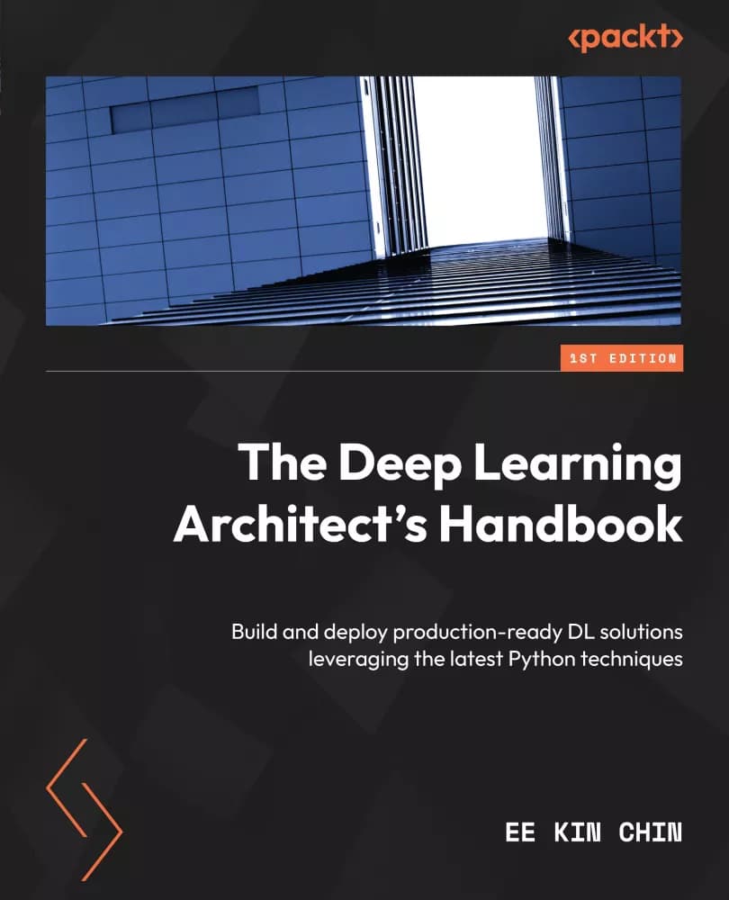 کتاب The Deep Learning Architect’s Handbook