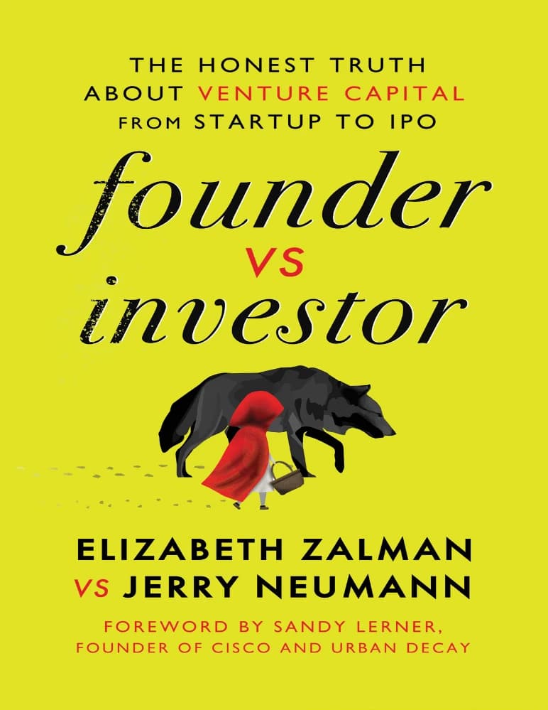 کتاب Founder vs Investor (بنیان‌گذار در برابر سرمایه‌گذار) نسخه انگلیسی PDF | الیزابت زالمن — تصویر ۲
