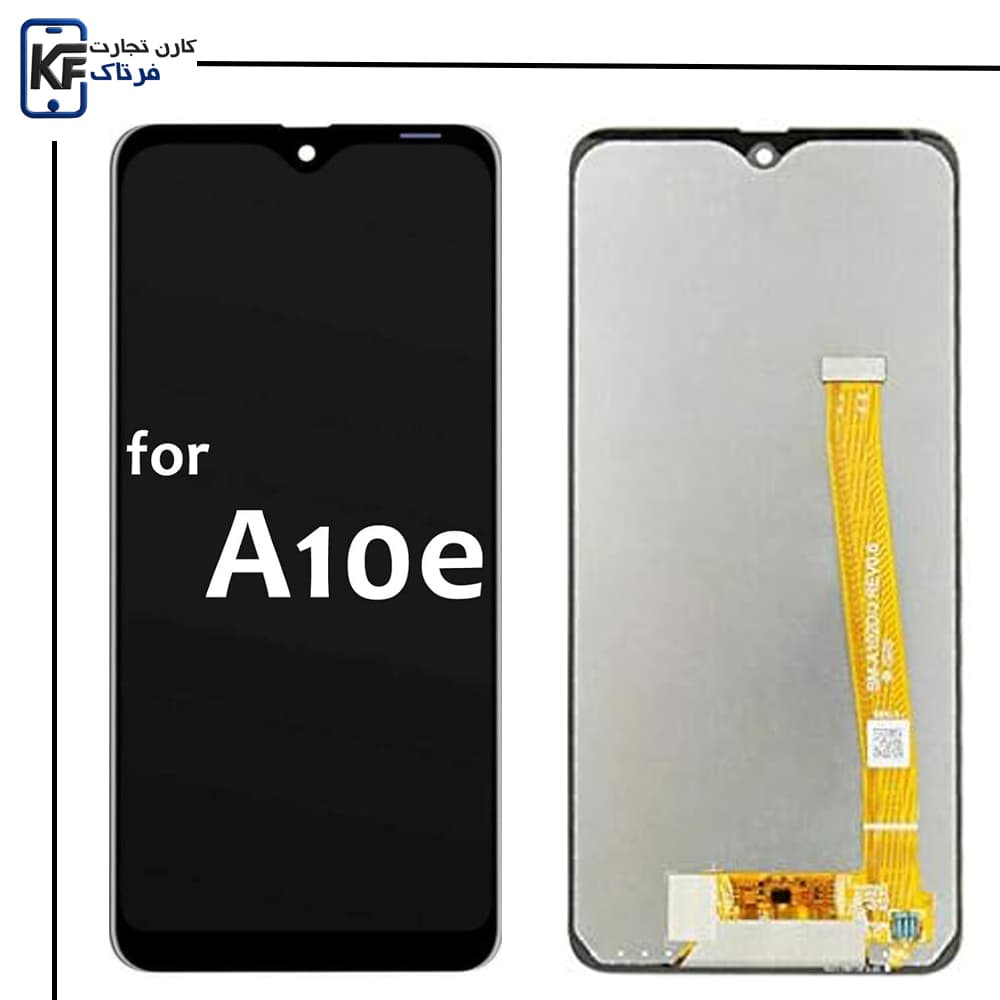 تاچ و ال سی دی سامسونگ A10E\A20Eشرکتی