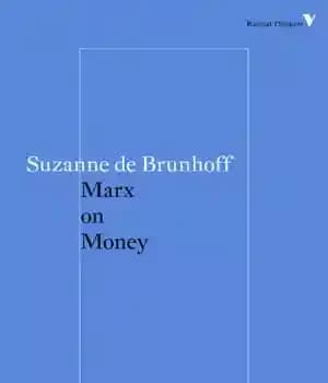 دانلود کتاب Marx on Money – مارکس در مورد پول