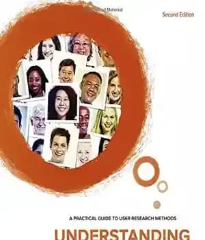 دانلود کتاب Understanding Your Users, Second Edition: A Practical Guide to User Research Methods – درک کاربران شما، ویرایش دوم:…