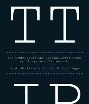 دانلود کتاب TTIP The Truth about the Transatlantic Trade and Investment Partnership – TTIP حقیقت در مورد تجارت و سرمایه…