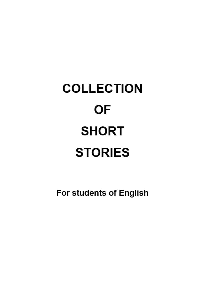 کتاب Collection of Short Stories for Students of English (مجموعه داستان‌های کوتاه برای زبان‌آموزان انگلیسی) نسخه انگلیسی PDF