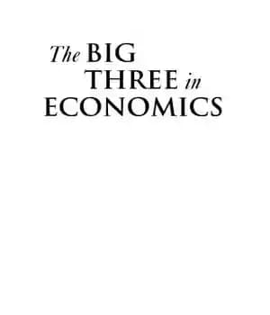 دانلود کتاب The big three in economics: Adam Smith, Karl Marx, and John Maynard Keynes – سه نفر بزرگ در…