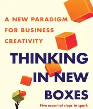 دانلود کتاب Thinking in new boxes: a new paradigm for business creativity – فکر کردن در جعبه های جدید: یک…
