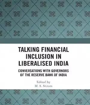 دانلود کتاب Talking Financial Inclusion in the Liberalised India: Conversations with Governors of the Reserve Bank of India – بحث…