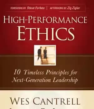 دانلود کتاب High-performance ethics: 10 timeless principles for next generation leadership – اخلاق با کارایی بالا: 10 اصل بی انتها…