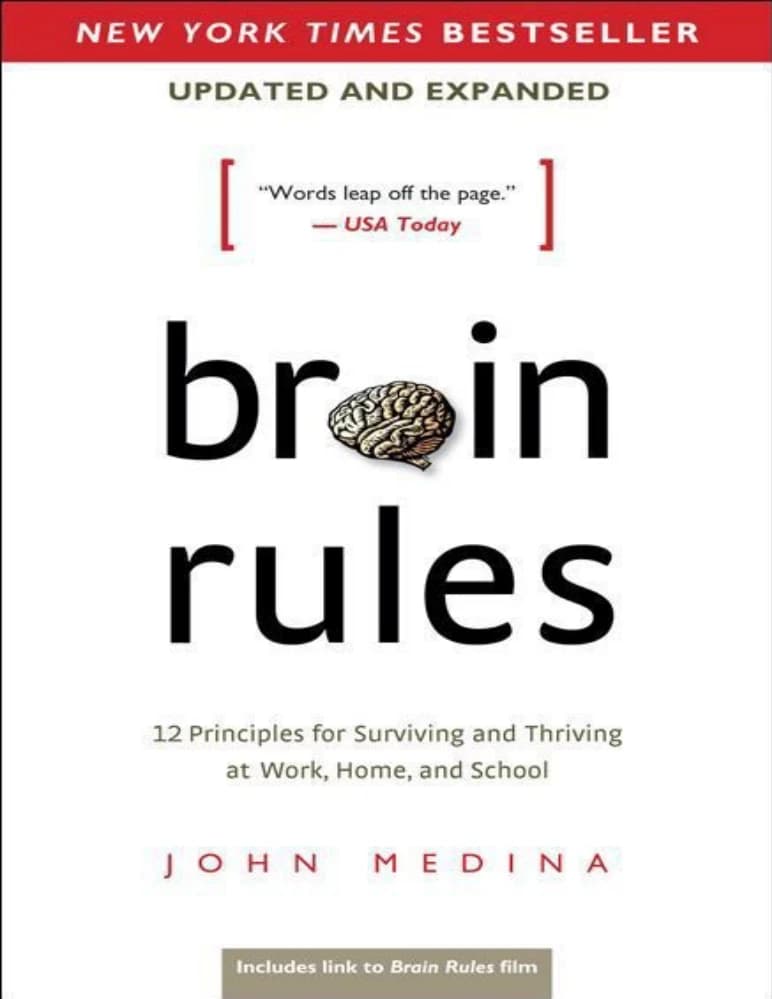 کتاب Brain Rules: Updated and Expanded (قوانین مغز؛ ویرایش به‌روز و توسعه‌یافته) نسخه انگلیسی PDF | جان مدینا