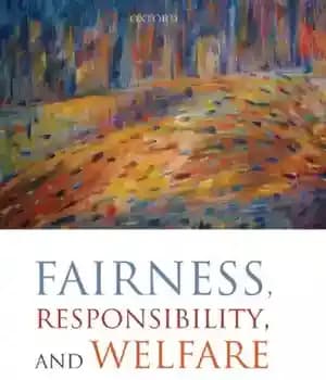 دانلود کتاب Fairness, responsibility, and welfare – انصاف ، مسئولیت و رفاه