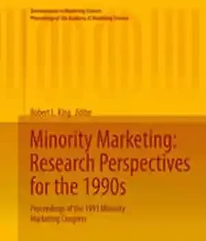 دانلود کتاب Minority Marketing: Research Perspectives for the 1990s: Proceedings of the 1993 Minority Marketing Congress – بازاریابی اقلیت: دیدگاه…