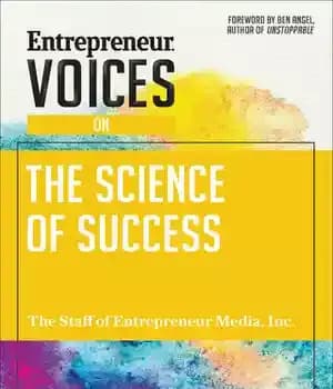 دانلود کتاب Entrepreneur Voices on the Science of Success – صدای کارآفرین در مورد علم موفقیت