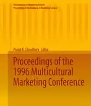 دانلود کتاب Proceedings of the 1996 Multicultural Marketing Conference – مجموعه مقالات کنفرانس بازاریابی چندفرهنگی 1996