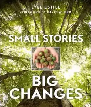 دانلود کتاب Small stories, big changes: agents of change on the frontlines of sustainability – داستان های کوچک ، تغییرات…