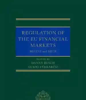 دانلود کتاب Regulation of the EU Financial Markets: MiFID II and MiFIR (Oxford EU Financial Regulation) – مقررات بازارهای مالی…