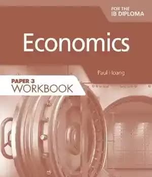 دانلود کتاب Economics for the IB Diploma Paper 3 Workbook ANSWERS – اقتصاد برای پاسخ کتاب کارنامه 3 دیپلم IB