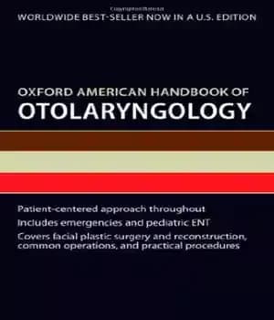 دانلود کتاب Oxford American Handbook of Otolaryngology – راهنمای گوش و حلق و بینی آمریکایی آکسفورد
