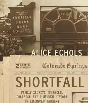 دانلود کتاب Shortfall: Family Secrets, Financial Collapse, and a Hidden History of American Banking – کمبود: اسرار خانوادگی، فروپاشی مالی،…