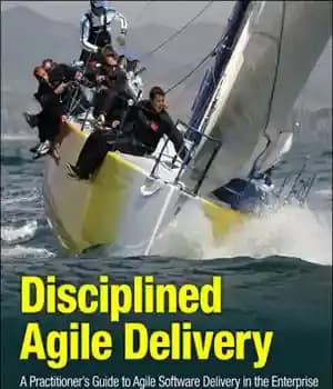 دانلود کتاب Disciplined agile delivery: a practitioner’s guide to agile software delivery in the enterprise – تحویل چابک منضبط: راهنمای…