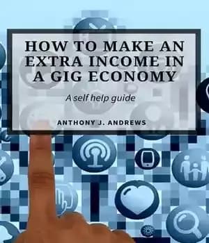 دانلود کتاب Extra Income Ideas for the Gig Economy – ایده های درآمد اضافی برای اقتصاد گیگ