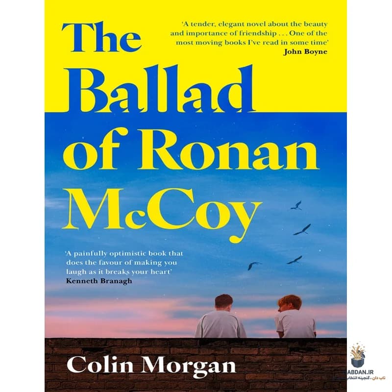 کتاب The Ballad of Ronan McCoy (تصنیف رونان مک‌کوی) نسخه انگلیسی PDF | کالین مورگان
