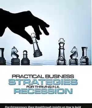 دانلود کتاب Practical Business Strategies for Thriving in a Recession – استراتژی های تجاری عملی برای رونق در رکود