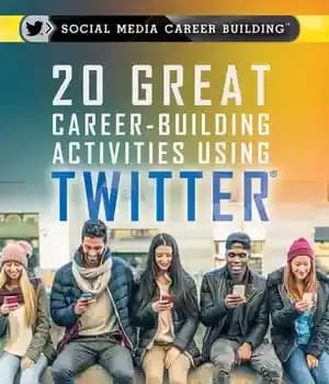 دانلود کتاب 20 Great Career-Building Activities Using Twitter – 20 فعالیت عالی برای ایجاد شغل با استفاده از توییتر