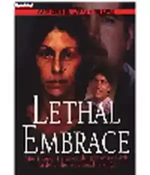 دانلود کتاب Lethal Embrace – آغوش کشنده