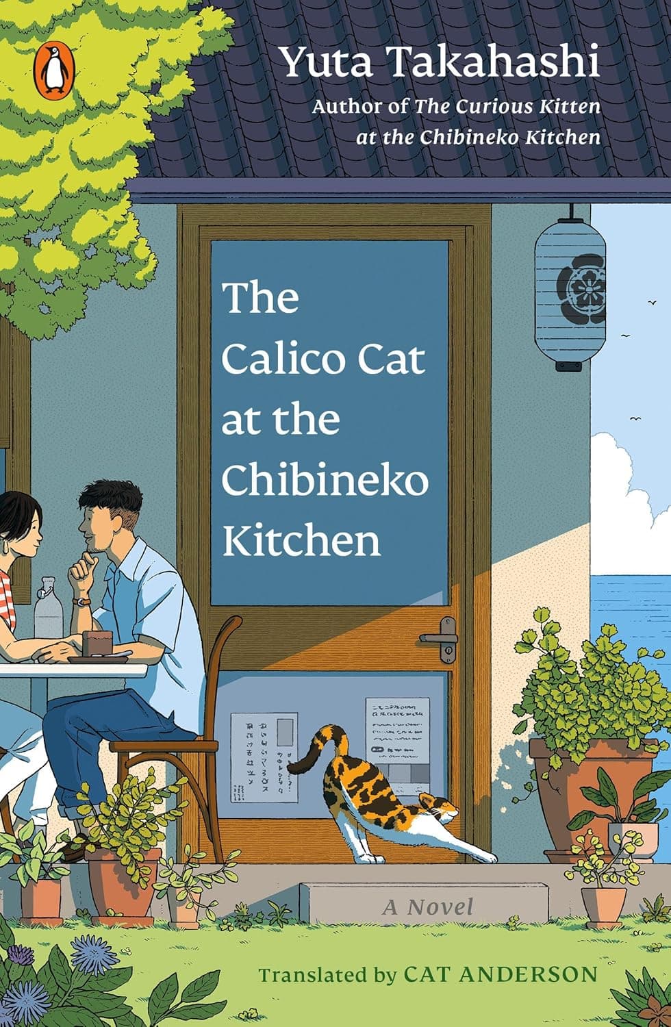 The Calico Cat at the Chibineko Kitchen (Meals to Remember at the Chibineko Kitchen Series Book 2)
