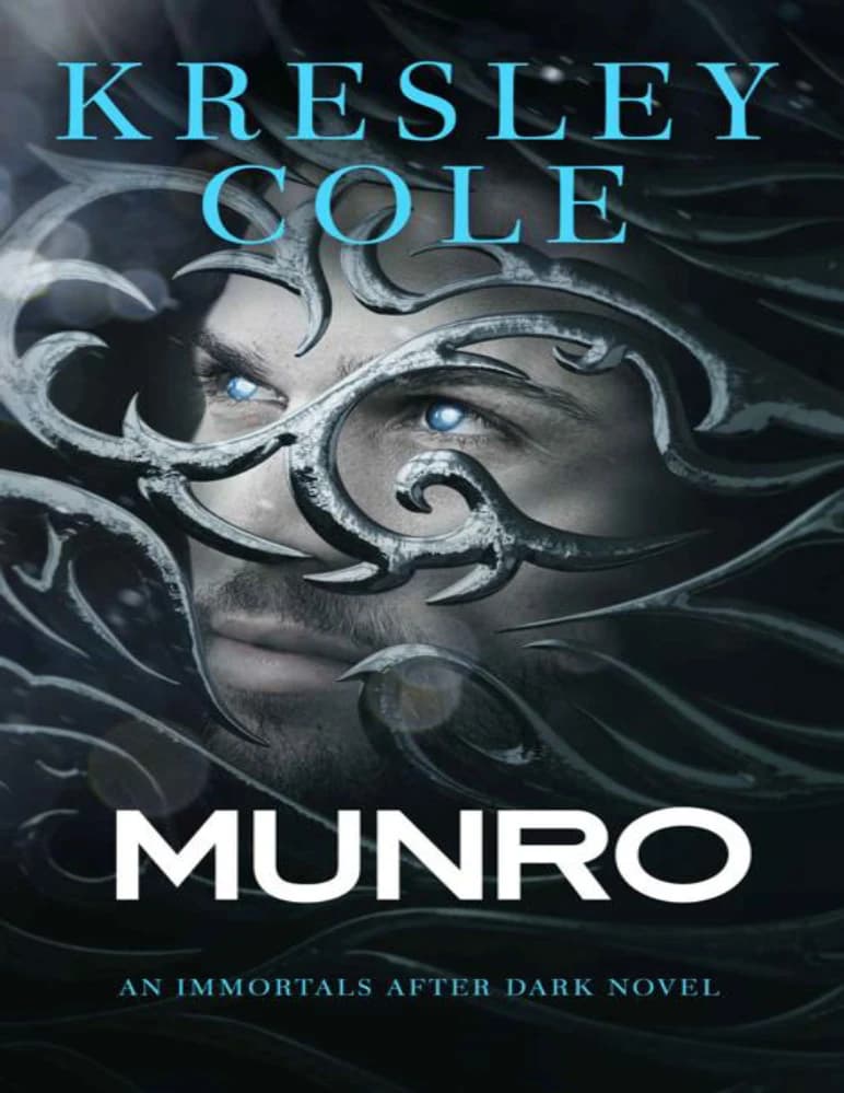 کتاب مونرو (Munro – Immortals After Dark) نسخه انگلیسی PDF | کرسلی کول