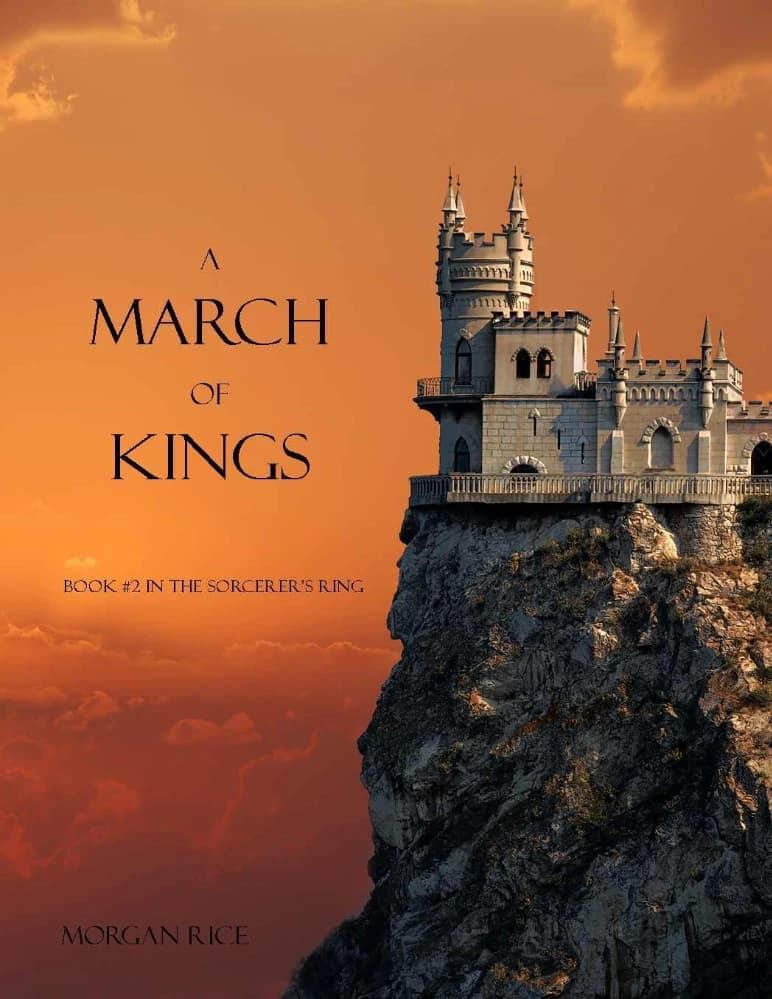 کتاب حلقه جادوگران: راهپیمایی پادشاهان (A March of Kings – Sorcerer’s Ring 2) نسخه انگلیسی PDF | مورگان رایس