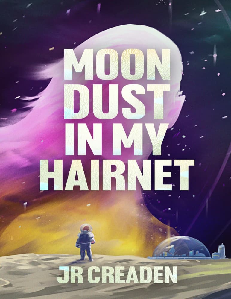 کتاب غبار ماه در تور مو (Moon Dust in My Hairnet) نسخه انگلیسی PDF | کریدن جونیور