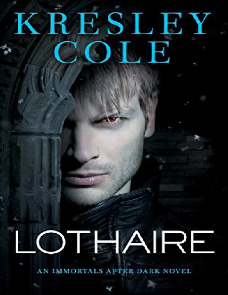 کتاب لوتیر (Lothaire – Immortals After Dark) نسخه انگلیسی PDF | کرسلی کول