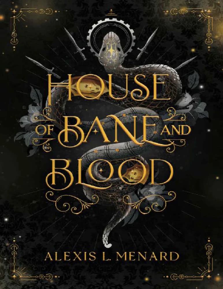 کتاب خانه آفت و خون: دوئت عهد انتقام 1 (House of Bane and Blood) نسخه انگلیسی PDF | الکسیس منارد