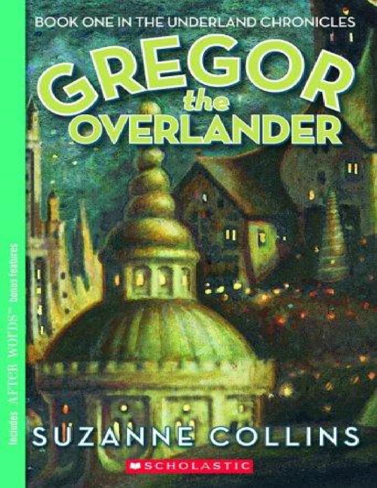 کتاب گرگور سرزمین بالایی (Gregor the Overlander) نسخه انگلیسی PDF | سوزان کالینز