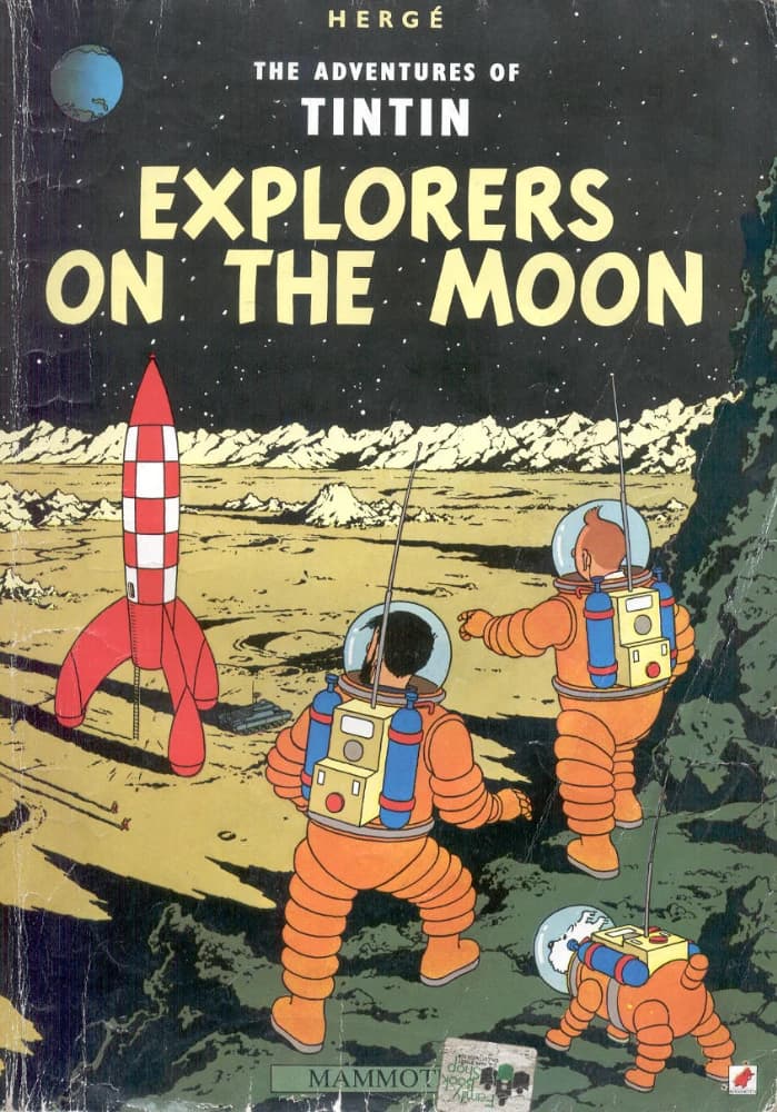 کتاب کاوشگران بر ماه: ماجراهای تن تن 17 (Explorers on The Moon The Adventures of Tintin 17) نسخه انگلیسی PDF | هرژه