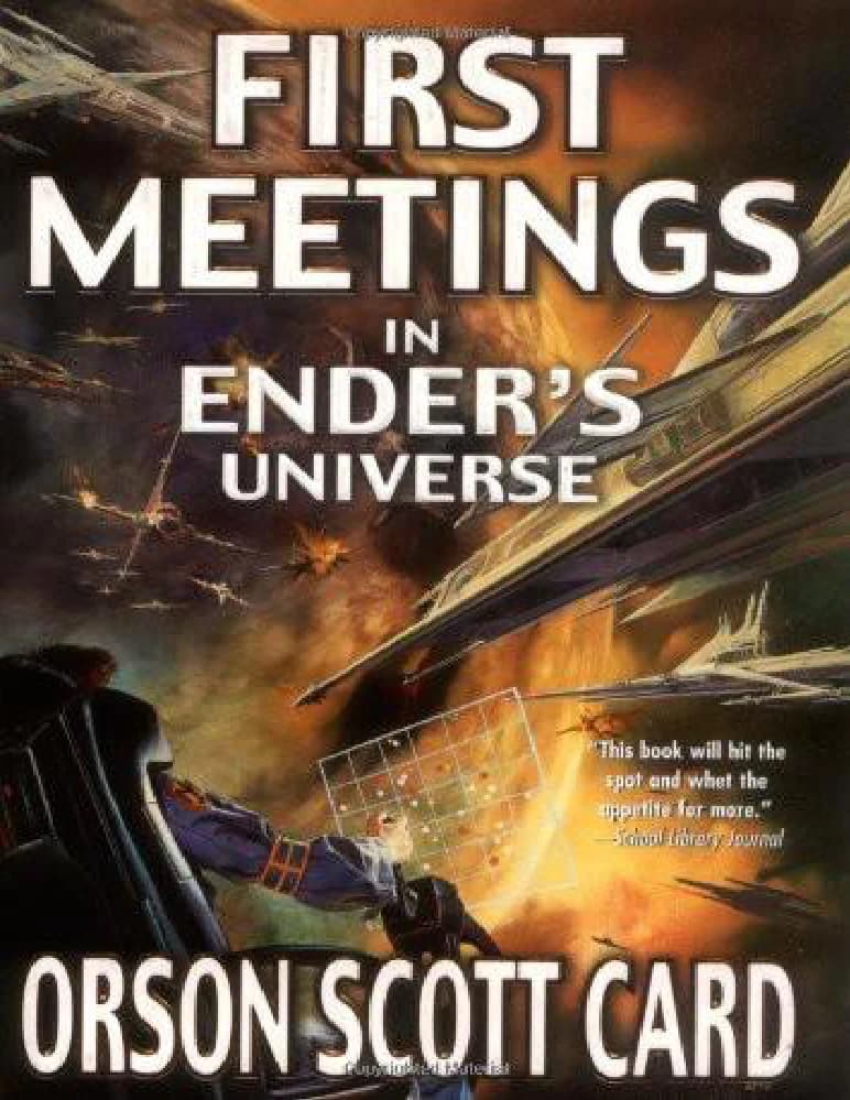 کتاب اولین ملاقات ها در جهان اندر (Enders Saga Book 0 5 First Meetings in Enders Universe) نسخه انگلیسی PDF | اورسون اسکات کارد